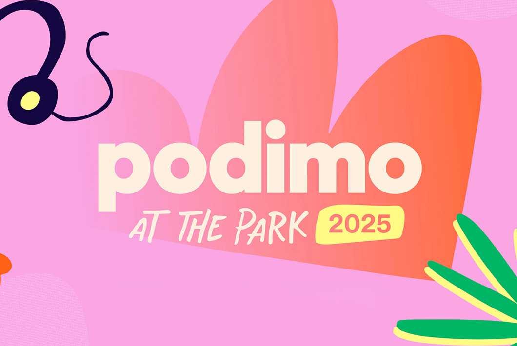 Podimo At The Park – 2025